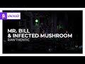 Mr. Bill & Infected Mushroom - Rawthentic [Monstercat Release]