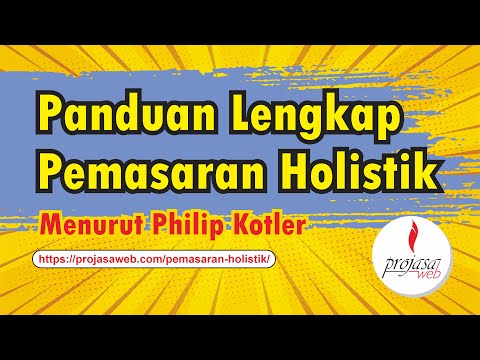 Pemasaran Holistik, Pengertian, Komponen Dan Penerapannya - YouTube