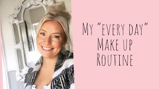 EVERYDAY MAKE UP TUTORIAL | GET READY WITH ME | MAKE UP ROUTINE