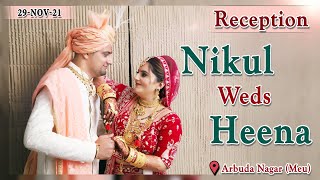 Nikul Weds Heena | Reception | Arbuda Nagar (Meu) | 29-Nov-2021