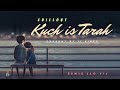 Kuch is Tarah - Remix lo-fi | Atif Aslam | Chillout Mahup | 11 VIBES