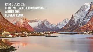 Chris Metcalfe \u0026 Jo Cartwright - Winter Sun (Bluskay Remix) [VOCAL TRANCE CLASSICS]