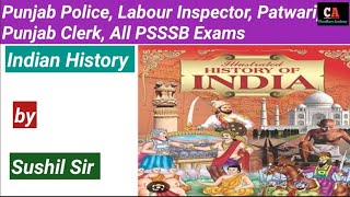 History ।। Punjab Police, Labour Inspector, Patwari, Punjab Clerk, All PSSSB Exams,