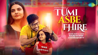 Tumi Asbe Fhire | Soumyadip Chakraborty | Ranajoy Bishnu | New Bengali Song 2024