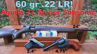 60 gr .22 LR! Aguila 22 Sniper Subsonic Ballistic Test - 3 Barrel Lengths