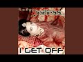 I Get Off (Soulshaker Dub Mix)