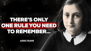Lessons from Anne Frank: Quotes That Will Touch Your Heart and Inspire You