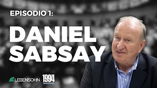 1994: 30 AÑOS DEL ÚLTIMO ACUERDO NACIONAL. PRIMER EPISODIO: DR. DANIEL SABSAY.