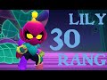 LILY 30 RANG Brawl Stars