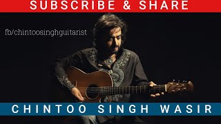 KAMLI - MAHI VE | GUITAR  MASHUP | CHINTOO SINGH