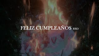 RBD - Feliz cumpleaños [letra]