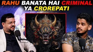 Rahu Aapki Puri Zindagi Badal Deta Hai | RealTalk Clips