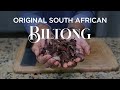 South African Biltong | Original Recipe