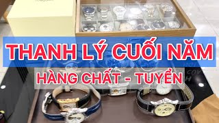 [THANH LÝ CUỐI NĂM] 25 Chiếc Đồng Hồ Cơ Thuỵ Sĩ Qua Sử Dụng |084.245.2345