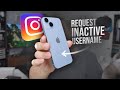 Can You Request for Inactive Instagram Username (explained)