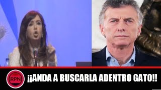 DEMOLEDORA Chichana de Cristina Kirchner contra  Macri ¡¡SE LA CLAVÓ AL ANGULO !!