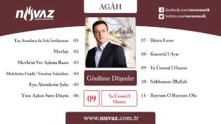 Agâh - Ya Ümmü'l Hasen