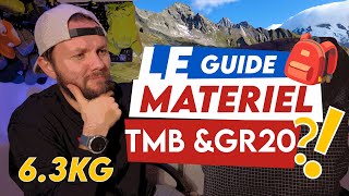 Tout savoir sur le matériel GR20 et Tour du Mont Blanc