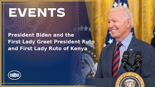 President Biden and the First Lady Greet President Ruto and First Lady Ruto of K