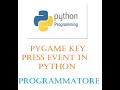 pygame key press event with python