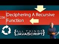 Deciphering JavaScript: Why Does this Recursive Function Work the Way it Does?