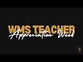 WMS Teacher Appreciation Spring 2024