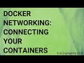 Docker Networking Connecting Your Containers
