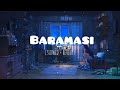 baramasi 🎧lofi 🎼song slowed reverb lofi song