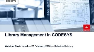CODESYS Webinar Library Management Basics