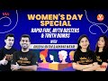 Women's Day Mega Celebration🎊🎉with Anubha ma'am, & Ankana Mam | #WomensDaySpecial😍🔥