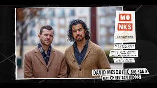 David Mesquitic Big Band feat. Christian Wiggs