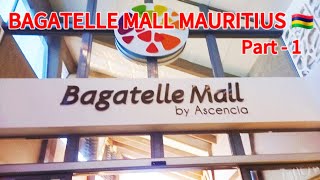Bagatelle Mall Mauritius 🇲🇺  Part - 1 #mauritius #mauritiusexplored #bagatelle