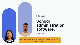 EMS360: A Deep Dive into School Administration Software