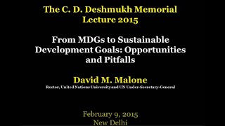 The 3rd NCAER C D Deshmukh Lecture 2015  - Dr David M. Malone