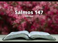 salmos 147 reina valera 1960 biblia en audio