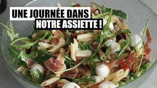 UNE JOURNÉE DANS NOTRE ASSIETTE !