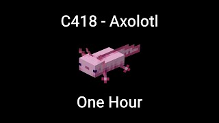 Axolotl by C418 - One Hour Minecraft Music