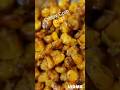 how to make crispy corn#corn#shortsfeed #bhutta dish#barish#tasty