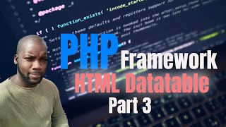 PHP MVC Framework HTML Datatable Object PHP | Create Table | HTML Table | Server Side Table (Part 3)