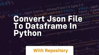 convert json file to dataframe in python