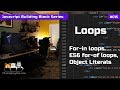 For In Loops, ES6 For Of Loops, Objects Literals  - Javascript Building Blocks 15