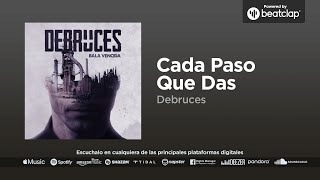 Debruces - Cada Paso Que Das