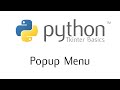 Tkinter Basics - The Popup Menu Widget