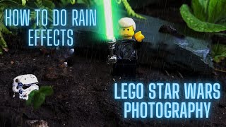 how to make rain effects in Lego star wars photography