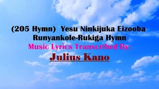 205(Hymn) Yesu ninkijuka eizooba