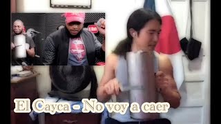 El Cayca - No voy a caer