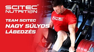 Team Scitec - Nagy súlyos lábedzés Rakonczás Petivel és Nagy Ricsivel