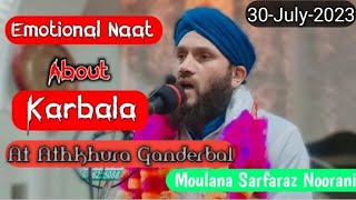 Shahadat e Imam e Hussain (AS) | Moulana Sarfaraz Noorani Sahab At Athkhura Ganderbal