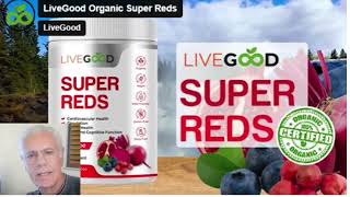 LIVEGOOD REVIEWS...Organic Super Reds