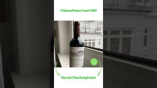 Chteau Pontet Canet 2015 #wine #wein